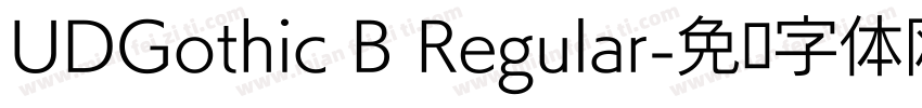 UDGothic B Regular字体转换